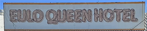 Eulo Queen Hotel - Eulo